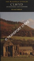 The Buildings of Wales - Clwyd (Denbigh and Flintshire) by HUBBARD, Edward